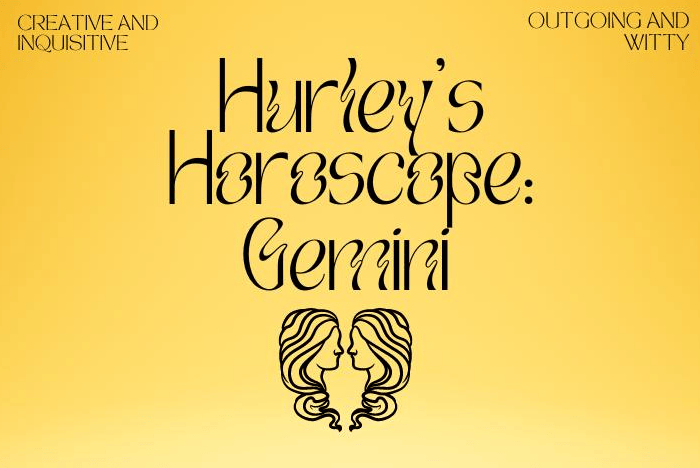 hurleys-horoscope-gemini