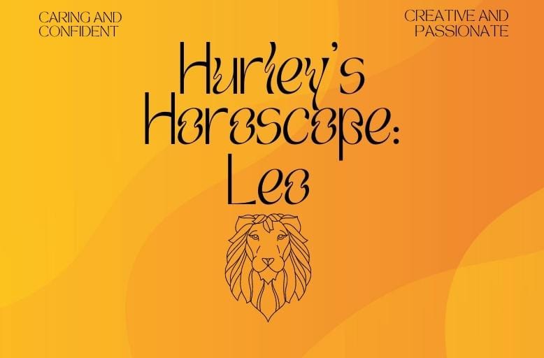 hurleys-horoscope-leo